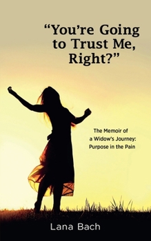 Paperback "Youʼre Going To Trust Me, Right?" Book