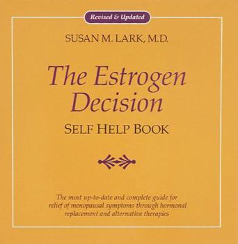 Paperback The Estrogen Decision: Self Help Book