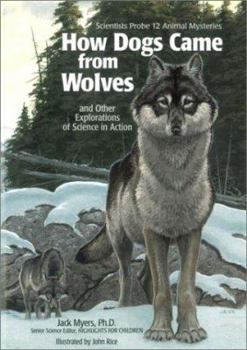 Hardcover How Dogs Came from Wolves Book