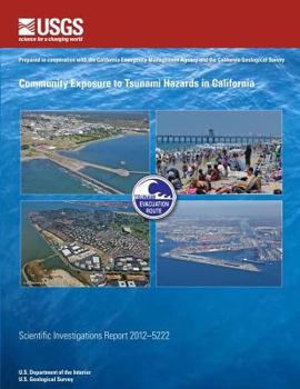 Paperback Community Exposure to Tsunami Hazards in California Book
