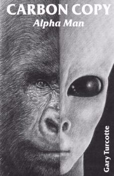 Paperback Carbon Copy: Alpha Man Book