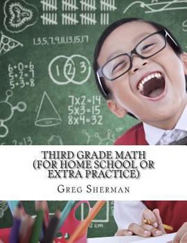 Paperback Third Grade Math (For Home School or Extra Practice) Book