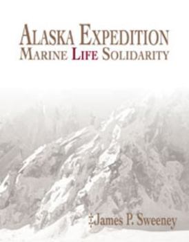 Perfect Paperback Alaska Expedition: Marine Life Solidarity Book