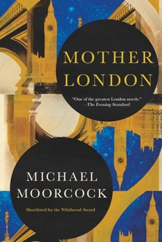 Mother London - Book #1 of the London Novels