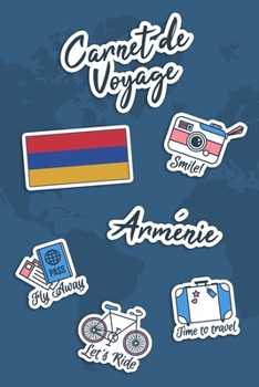 Paperback Carnet de Voyage Arménie: Journal de Voyage - 106 pages, 15,24 cm x 22,86 cm - Pour vous accompagner durant votre séjour [French] Book