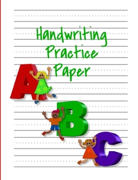 Paperback Handwriting Practice Paper ABC: Kindergarten Writing Paper with Dotted Midline, Primary Composition Notebook, 8.5x11, 100 Pages Book