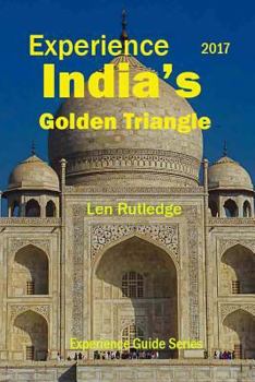 Paperback Experience India's Golden Triangle 2017 Book