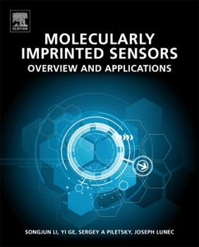 Hardcover Molecularly Imprinted Sensors: Overview and Applications Book