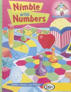 Paperback Nimble with Numbers, Grades 2-3: Engaging Math Experiences to Enhance Number Sense and Promote Practice Book
