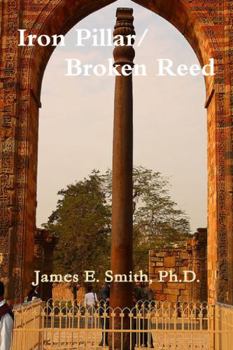 Paperback Iron Pillar, Broken Reed Book