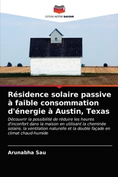 Paperback Résidence solaire passive à faible consommation d'énergie à Austin, Texas [French] Book