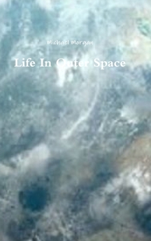 Hardcover Life In Outer Space Book