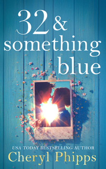 Paperback 32 & Something Blue Book