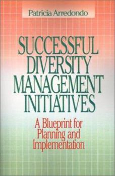 Paperback Successful Diversity Management Initiatives: A Blueprint for Planning and Implementation Book