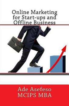 Paperback Online Marketing for Start-ups and Offline Business Book