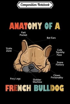 Composition Notebook: Retro French Bulldog Anatomy Cute Dog  Journal/Notebook Blank Lined Ruled 6x9 100 Pages