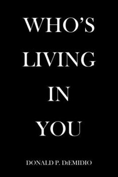 Paperback Who's Living in You Book