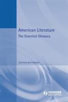 Paperback American Literature: The Essential Glossary Book