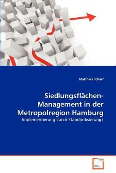 Paperback Siedlungsflächen- Management in der Metropolregion Hamburg [German] Book