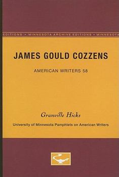 Paperback James Gould Cozzens - American Writers 58: University of Minnesota Pamphlets on American Writers Book