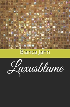 Paperback Luxusblume [German] Book