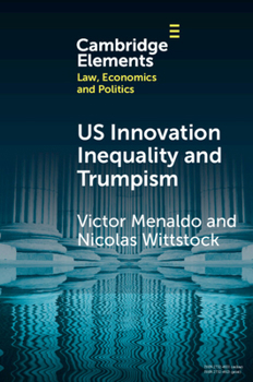 Paperback U.S. Innovation Inequality and Trumpism Book