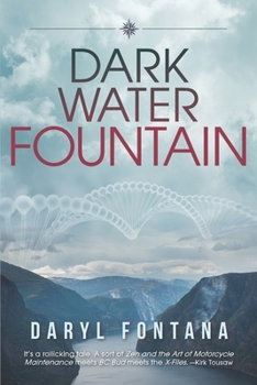 Paperback Dark Water Fountain: Navigating Cultural Chaos Book