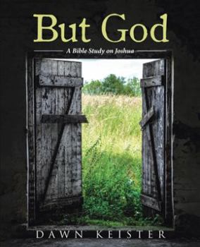 Paperback But God: A Bible Study on Joshua Book