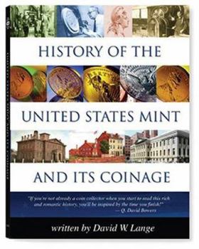 Hardcover History of the U.S. Mint and Its Coinage Book