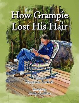 Paperback How Grampie Lost His Hair Book