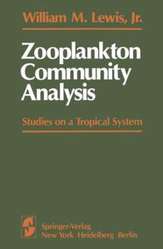 Paperback Zooplankton Community Analysis: Studies on a Tropical System Book