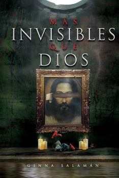 Paperback Más invisibles que Dios [Spanish] Book