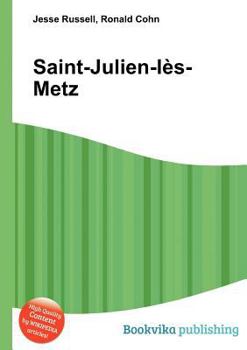 Paperback Saint-Julien-Les-Metz Book