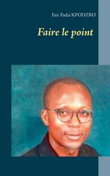Paperback Faire le point [French] Book
