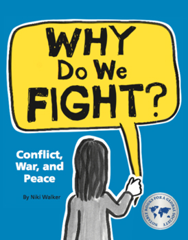Paperback Why Do We Fight?: Conflict, War, and Peace Book