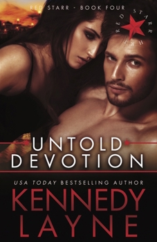 Untold Devotion - Book #4 of the Red Starr