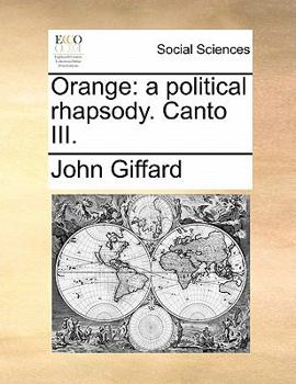 Paperback Orange: A Political Rhapsody. Canto III. Book