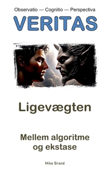 Ligevægten: Mellem algoritme og ekstase (Danish Edition)