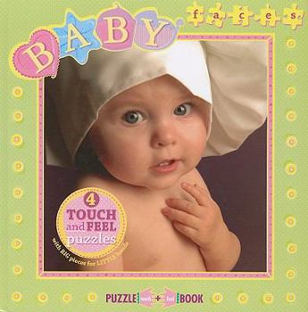 Board book Baby Faces: 4 Touch and Feel Puzzles with Big Pieces for Little Hands Book