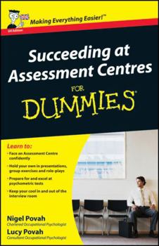 Paperback Succeeding at Assessment Centres for Dummies Book