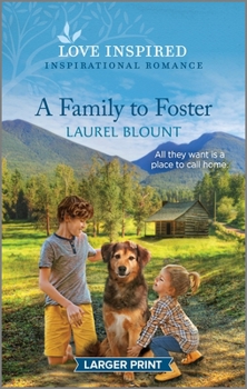 Mass Market Paperback A Family to Foster: An Uplifting Inspirational Romance [Large Print] Book