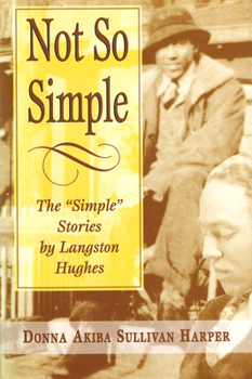 Paperback Not So Simple: The Simple Stories by Langston Hughes Book