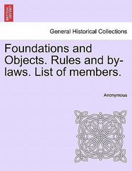 Paperback Foundations and Objects. Rules and By-Laws. List of Members. Book