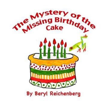 Paperback The Mystery of the Missing Birthday Cake Book