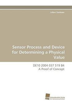 Paperback Sensor Process and Device for Determining a Physical Value Book