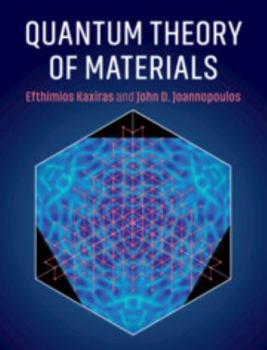 Hardcover Quantum Theory of Materials Book