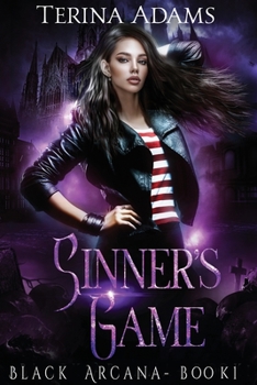 Paperback Sinner's Game: Black Arcana book 1 Book