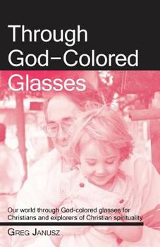 Paperback Through God-Colored Glasses Book