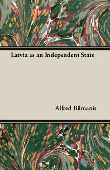 Paperback Latvia as an Independent State Book