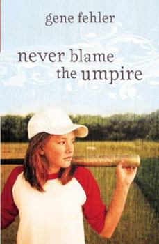 Hardcover Never Blame the Umpire Book